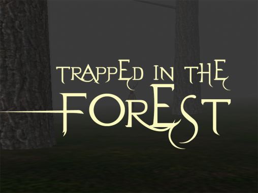 Trapped in the forest poster