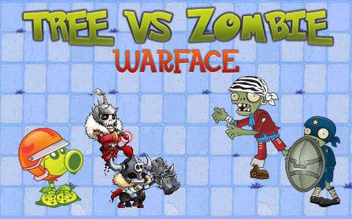 Tree vs zombie: Warface poster