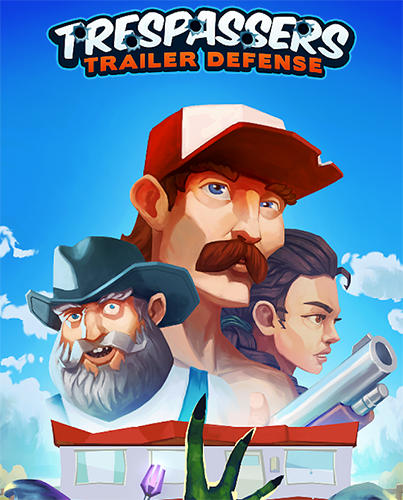 Trespassers: Trailer defense poster