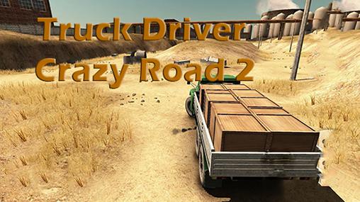Truck driver: Crazy road 2 poster