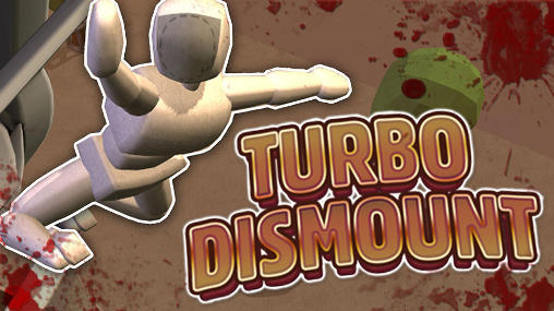 Turbo dismount poster