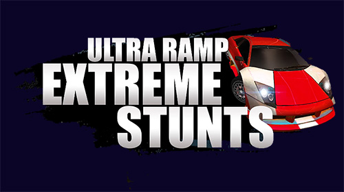 Ultra ramp extreme stunts poster