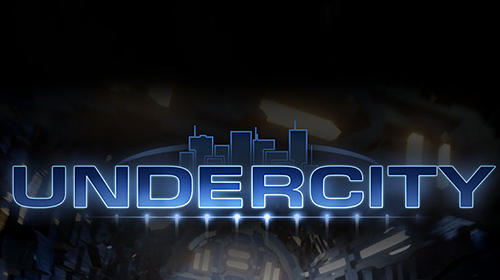 Undercity poster