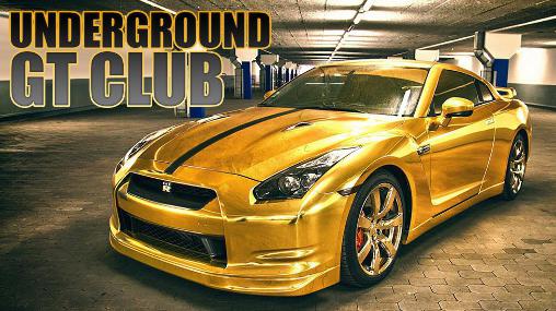 Underground GT club poster