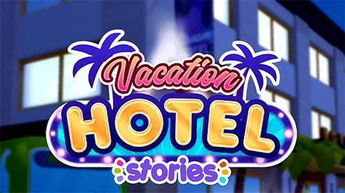 Vacation hotel stories poster