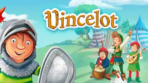 Vincelot: A knight's adventure poster