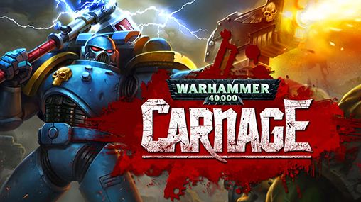 Warhammer 40 000: Carnage poster