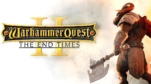 Warhammer quest 2: The end times poster