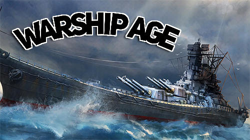 Warship age poster