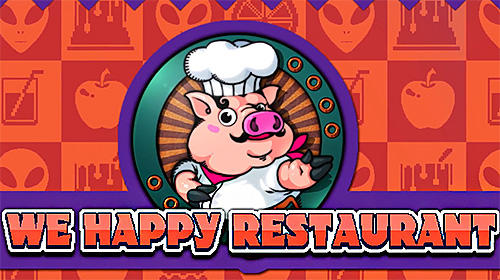 We happy restaurant poster