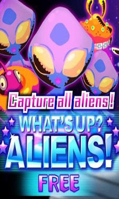 What's up? Aliens! poster