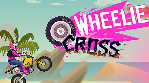 Wheelie cross: Motorbike game poster