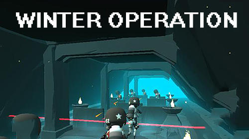 [Game Android] Winter operation