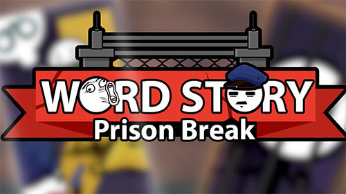 Word story: Prison break poster