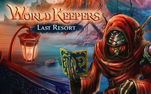 World keepers: Last resort poster