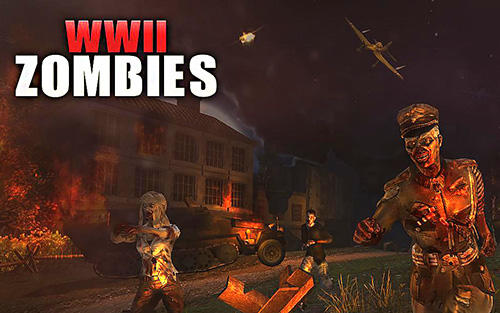 WW2 Zombies survival : World war horror story poster