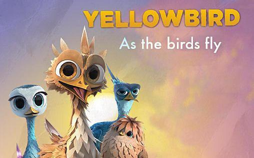Yellowbird: As the birds fly poster