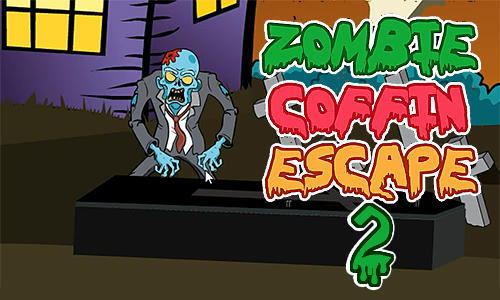 Zombie coffin escape 2 poster