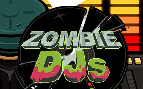 Zombie DJs poster