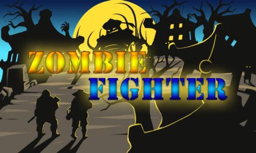 Zombie fighter poster