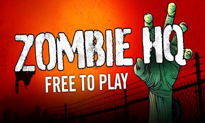 [Game Android] Zombie HQ