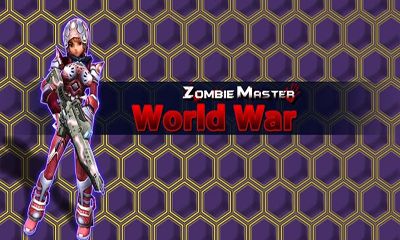 [Game Android] Zombie Master World War