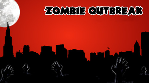 Zombie outbreak poster