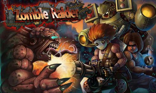 Zombie raider: Halloween edition poster
