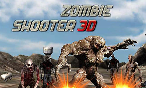 Zombie shooter 3D by Doodle mobile ltd. poster