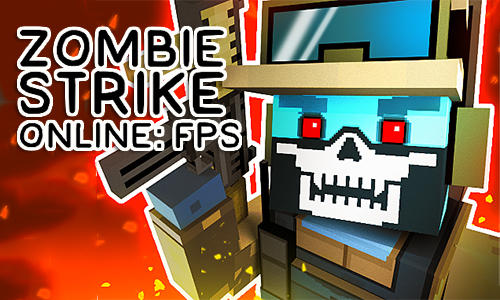 Zombie strike online: FPS poster