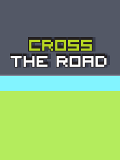 Cross The Roads - java game for mobile. Cross The Roads free download.