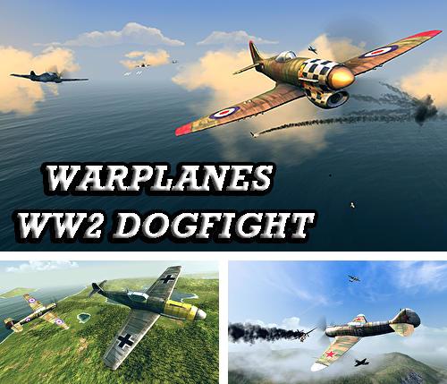 warplanes ww2 dogfight download
