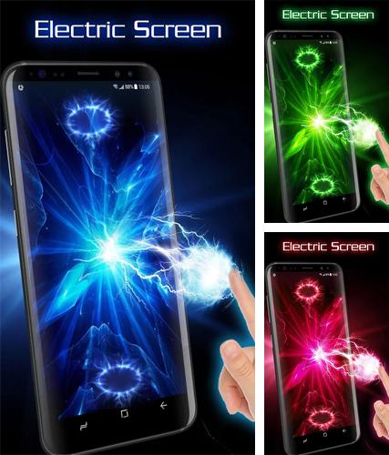 Electric screen - бесплатно скачать живые обои на Андроид телефон или планшет.