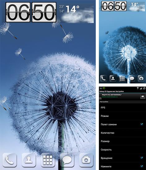 Download live wallpaper Galaxy S3 dandelion for Android. Get full version of Android apk livewallpaper Galaxy S3 dandelion for tablet and phone.