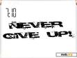 Скачать тему Never Give Up-xI409