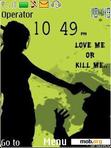 Скачать тему love me or kill me