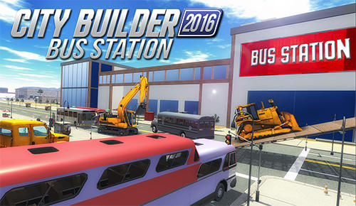 City builder 2016: Bus station скриншот 1