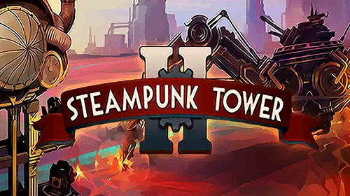 Steampunk tower 2 screenshot 1