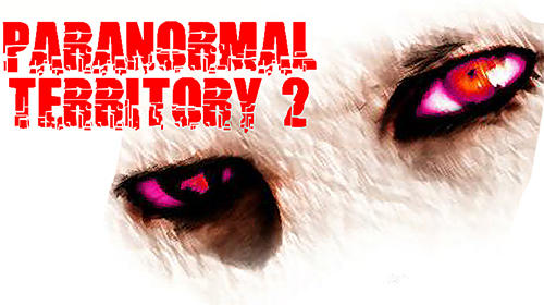 Paranormal territory 2 captura de pantalla 1