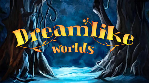 Dreamlike worlds屏幕截圖1