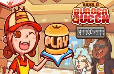 Burger Queen World for iPhone
