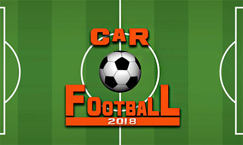 Car football 2018 captura de tela 1