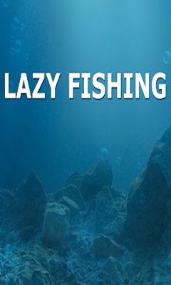 Lazy Fishing HD screenshot 1