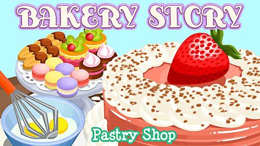 アイコン Bakery story: Pastry shop 