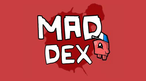 Mad Dex capture d'écran 1