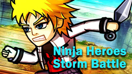 Ninja heroes: Storm battle! ícone