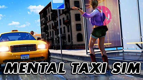 Mental taxi simulator: Taxi game скриншот 1