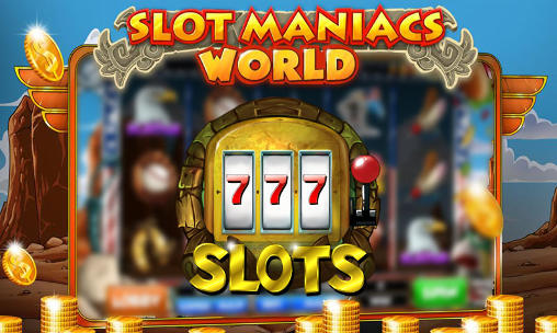 Slot Maniacs