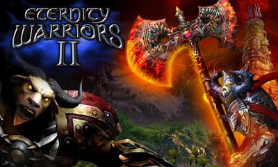 Eternity Warriors 2 скріншот 1