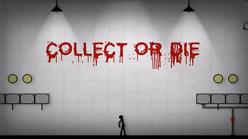 Collect or die for iPhone